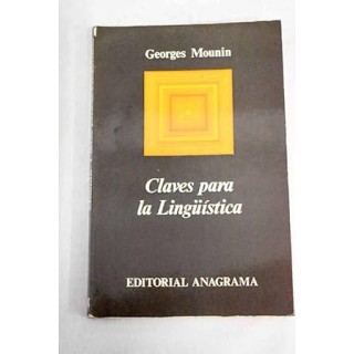Claves para la semántica - Georges Mounin.